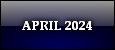 APRIL 2024
